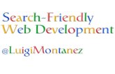 Search-Friendly Web Development @ Lone Star Ruby Conference 2010