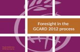 Foresight in the GCARD2 process