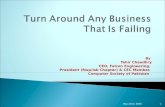 Top 7 ways to turn around any business. by Tahir Chaudhry, Pakistan
