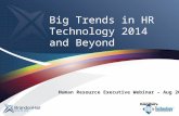 Big Trends in HR Tech for 2014 and Beyond - Human Resource Executive Webinar