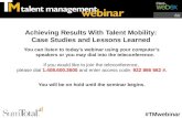 Achieving Results with Talent Mobility: Case Studies and Lessons Learned