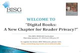 BISG WEBCAST -- Digital Books - A New Chapter in Reader Privacy
