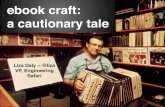 A Cautionary Tale About Poor Ebook Markup - ebookcraft 2014 - Liza Daly