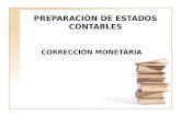PREPARACIÓN DE ESTADOS CONTABLES CORRECCIÓN MONETARIA.