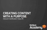 Creatig content with a purpose 2014 - Class #5 HubSpot Inbound Academy Certification