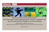 Back to the Future (Lubrizol): An Overview of IP & Bankruptcy Issues, Chapter 15, and the Qimonda Chapter 15 Proceeding