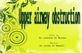 Upper Airway Obstruction  Dr Juhina Clinical Serise