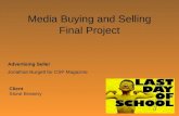 Media buying and selling final project stone brewery csp mag