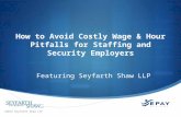 How to Avoid Costly Wage and Hour Pitfalls for Staffing and Security Employers