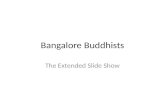 Bangalore Buddhists Slide Show
