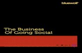 The Social Enterprise: The Business of Going Social