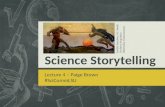 Science Storytelling - #SciCommLSU Lecture 4