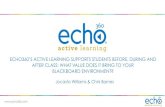 ANZLTC14: SPONSOR. Echo360 - Active Learning Supporting Students Before, During and After Class