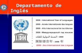 Departamento de Inglés Departamento de Inglés. Cambridge ESOL ( English for Speakers of Other Languages) Certificaciones Internacionales Noviembre 2007.