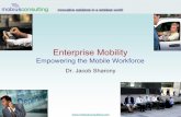 Enterprise Mobility - Empowering the Mobile Workforce by Dr. Jacob Sharony