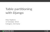 PyCon DE 2013 - Table Partitioning with Django
