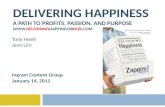 Delivering Happiness  Ingram - 1.14.11