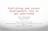 Publishing and career development: how to get published - Colin Blackman
