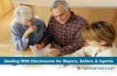 Dealing With Disclosures for Buyers, Sellers & Agents