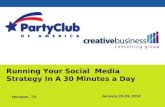 Got 30 minutes a day? Implement your social media program