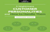 5 Nightmare Customer Personalities and How To Handle Them by Talkdesk