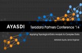Ayasdi & Teradata : Applying Topological Data Analysis to Complex Data