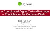 Rolf Källman Culture Cloud Fränsta 18-20 feb 2014