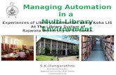 Managing Automation in a Multi-Library Environment
