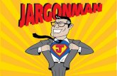 Jargon Man - Fighting Business Strategy Buzzwords