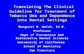 Translating The Clinical Guideline for Treatment of Tobacco ...