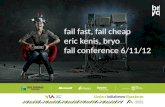 Fail Conference 2012: Eric kenis