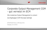 Corporate Outputmanagement - gut vernetzt im ECM: Wie ein modernes OMS zu einem durchgängigen ECM-Konzept beiträgt. | kühn & weyh | ECM Solutions Park DMS Expo 2012