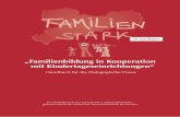 "Familien stark in Sachsen; Familienbildung in Kooperation mit Kitas - Handbuch für die Pädagogische Praxis", 2007