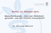 Berlin Tag zur Naturheilkunde  2011: Einführungsvortrag