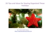 50 Tips and Ideas for Staying Organized These Holidays