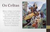 Os Celtas, Povos Bárbaros e Antigos Povos do Mar Egeu