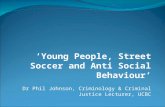 Young people, street soccer and ASB