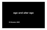 2009 5 07 Ego Alter Ego Eng