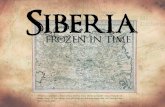 Siberia, Frozen in time.