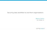 Securing data flow to and from organizations