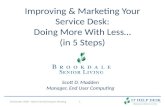 Improving & Marketing your Service Desk:  Doing More with Less (in 5 Steps)