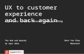 UX to customer experience and back again