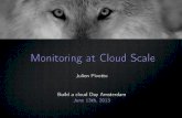 Monitoring at Cloud Scale
