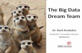 The Big Data Dream Team