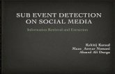 Group-13 Project 15 Sub event detection on social media