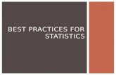 Statistics for Librarians, Session 4: Statistics best practices