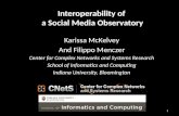 Interoperability of a Social Media Observatory