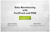 Bi303 data warehousing with fast track and pdw - Assaf Fraenkel