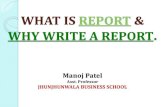 WHAT IS REPORT & WHY WRITE A REPORT