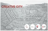 Creative City, Presentation